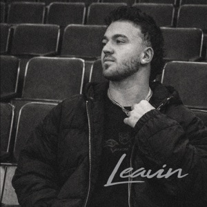LEAVIN' - Single