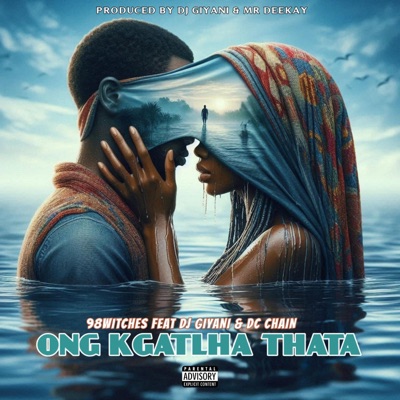 Ong Kgatlha Thata (feat. Dj Giyani & Dc Chain) - Single
