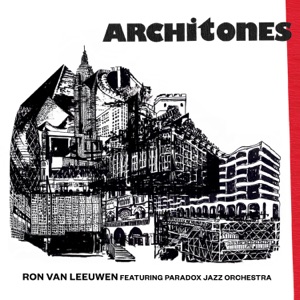 Architones (feat. Paradox Jazz Orchestra)