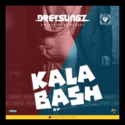 KALABASH (feat. SIZE & BLAZEY) - Single