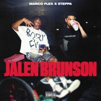 JALEN BRUNSON - Single - Marco Flex & Steppa