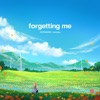 Forgetting Me cover art