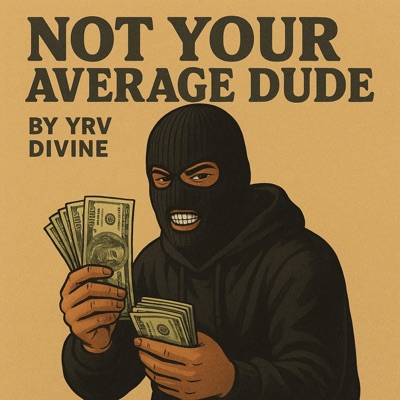 Not Ya Average Dude - Single