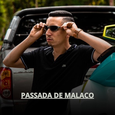 Passada de Malaco - Single