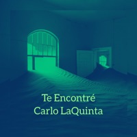 Te Encontré - Single - Carlo Laquinta
