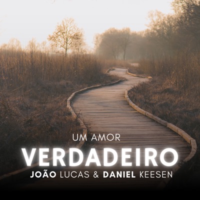 Um amor verdadeiro - Single