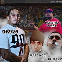 Keep It Real (feat. Monstro Lowkz, Lul Maxx & Marc1400) - Single - Dk925