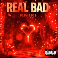 REAL BAD - Single - K.NIKI