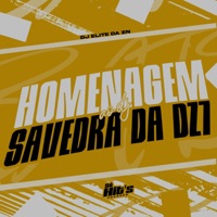 Homenagem ao DJ Savedra da DZ7 - Single - DJ ELITE DA ZN