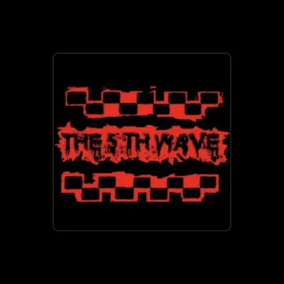 Listen to The 5th Wave, watch music videos, read bio, see tour dates & more!