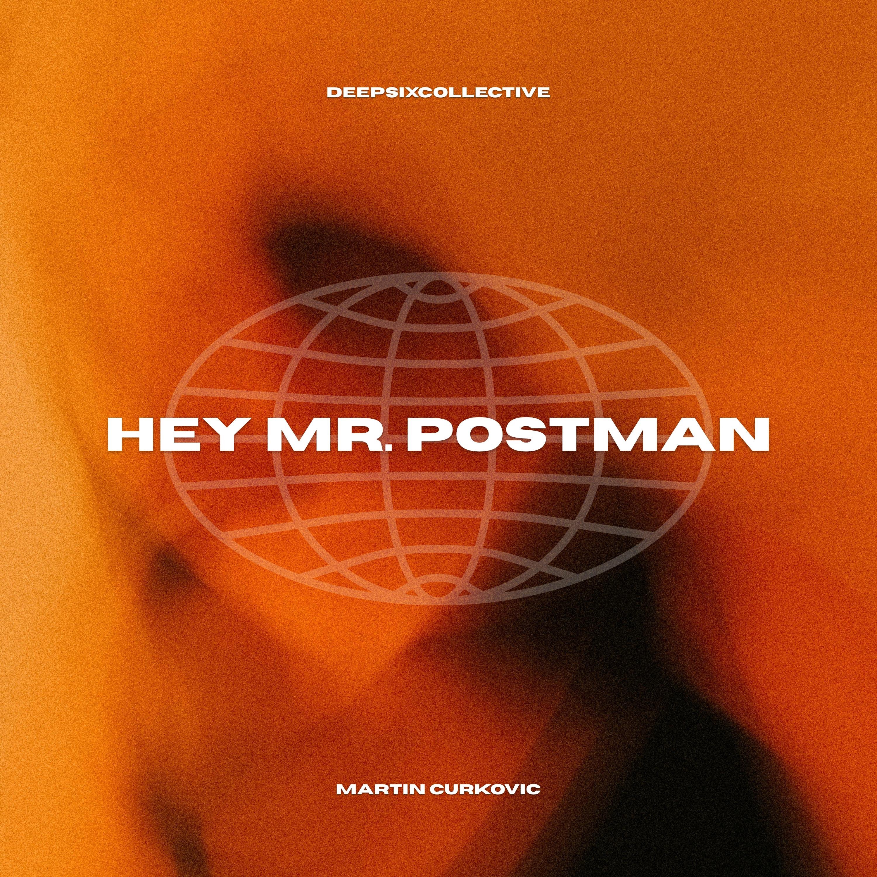 Hey Mr. Postman (Extended Mix) - Single