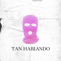 Tan hablando - Single - 3NI Blaze