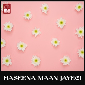 Haseena Maan Jayegi (Original Motion Picture Soundtrack) - EP