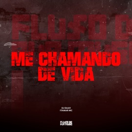 Me Chamando de Vida Itamar Mc