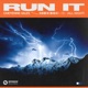 Run It All Night Extended Mix Single