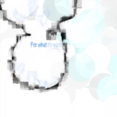 For What It's Worth - EP