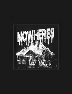 聆聽 Nowheres、觀看音樂影片、閱讀小傳、查看巡演日期等！