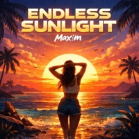 Endless Sunlight (Radio Edit) - Single - Max!m