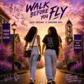 Walk Before You Fly 
