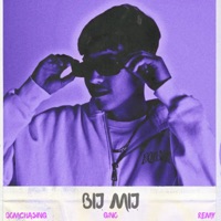 Bij Mij (feat. Remy) - Single - GiNO