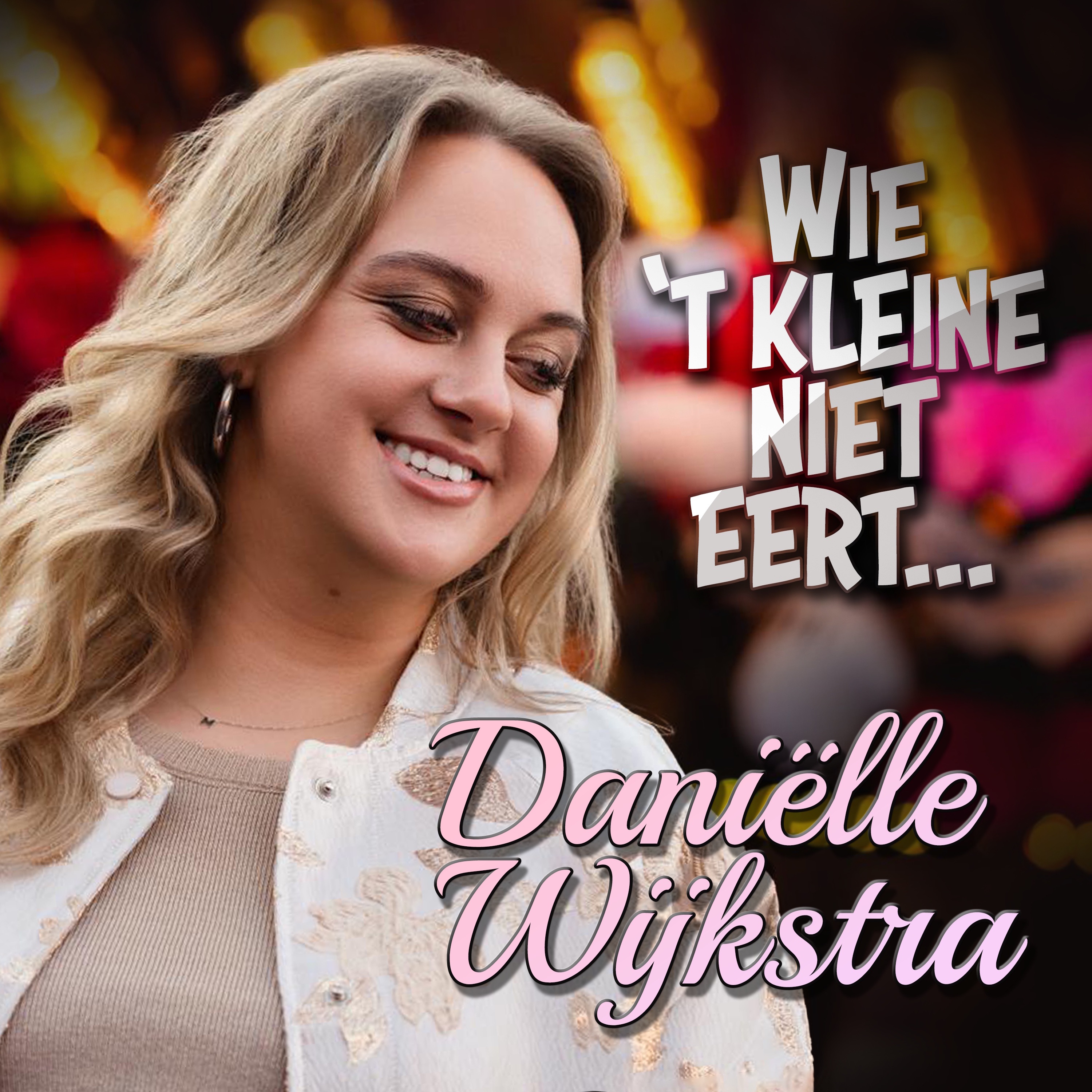 Wie ‘t kleine niet eert… - Single