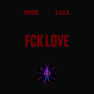 FCK LOVE - Single