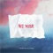 We Rise - San Holo lyrics