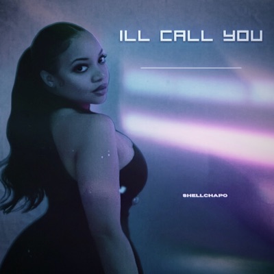 I'll Call You - Single
