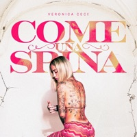 Come una spina - Single - Veronica Cece