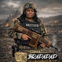 Brapapap (feat. Muzik Junior) - Single - Lotty Radical