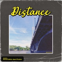 Distance - Single - Alvin Cedric & Apex Frazier