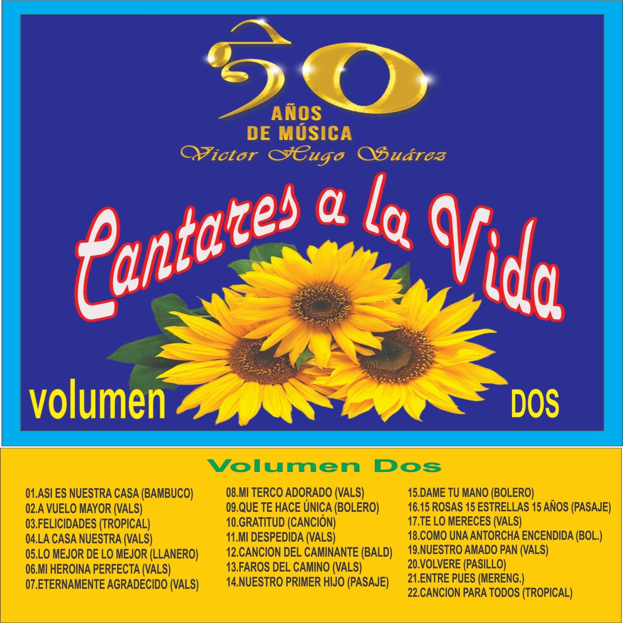 CANTARES A LA VIDA VOLUMEN DOS