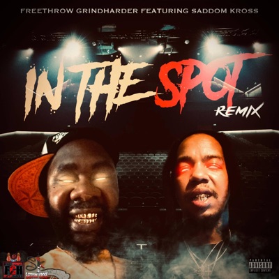 In the spot (feat. Saddom Kross) [Remix] - Single