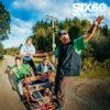 SIX60 - We Made It artwork