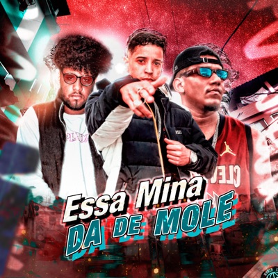 Essa Mina da de Mole - Single