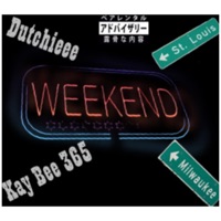 Weekend (feat. Kay Bee 365) - Single - Dutchieee