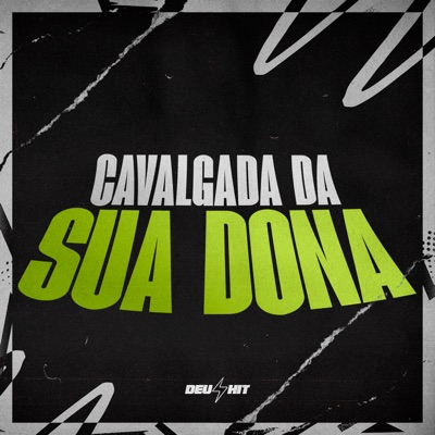 Cavalgada da Sua Dona - Single
