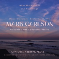 Abschied, For Cello and Piano (Live) - EP - Alan Black
