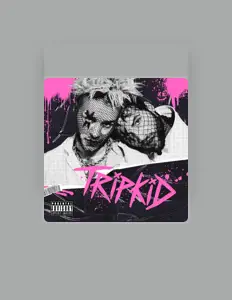 Listen to TRiPKiD, watch music videos, read bio, see tour dates & more!
