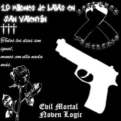 10 millones de balas en San Valentín - Single