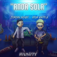 Anda Sola (feat. Ator Untela) - Single - Jordan Noize