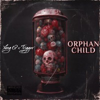 Orphan Child (feat. Trigger) - Single - Yung Q