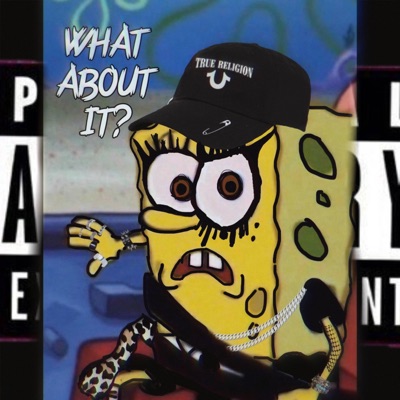 WhAt AboUt It? - Single