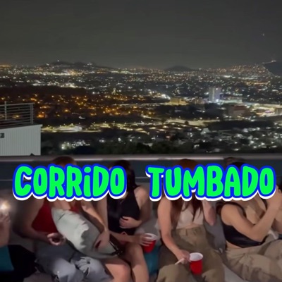 Corrido tumbado (feat. El predy & The last magic) - Single