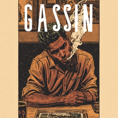 Gassin (feat. ATM JulioDaDon) - Single