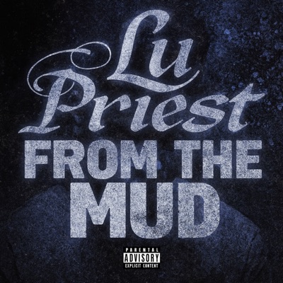 From The Mud - Single