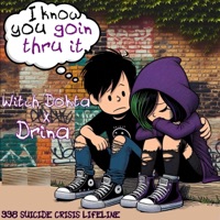 Goin Through It (feat. Drina) - Single - Witch Dokta