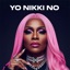 Yo Nikki No (Mixes) - Single