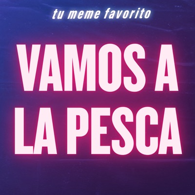 tu meme favorito - Vamos a la Pesca