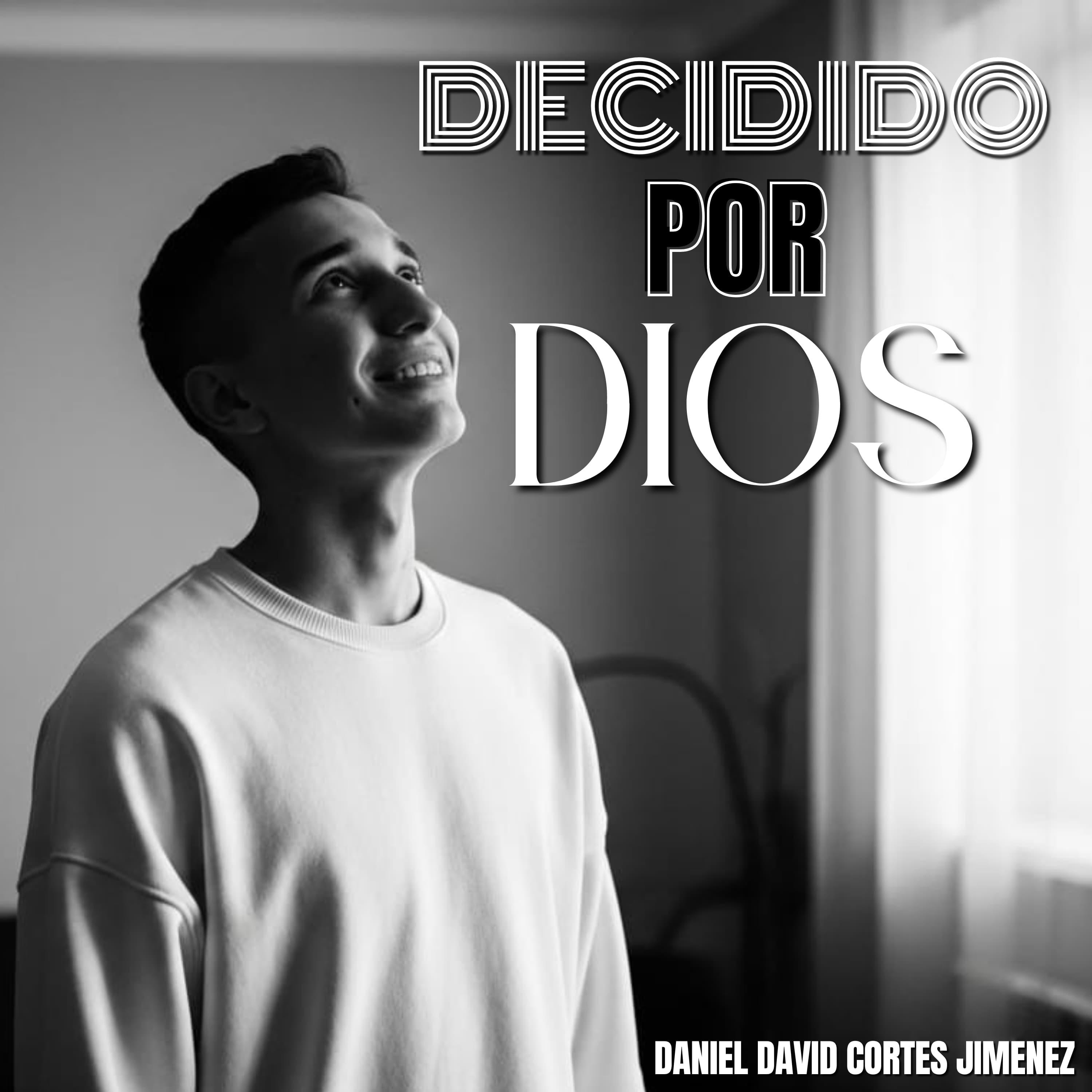 Decidido Por Dios